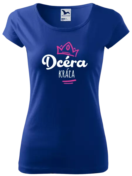 Dámske tričko Dcéra kráľa