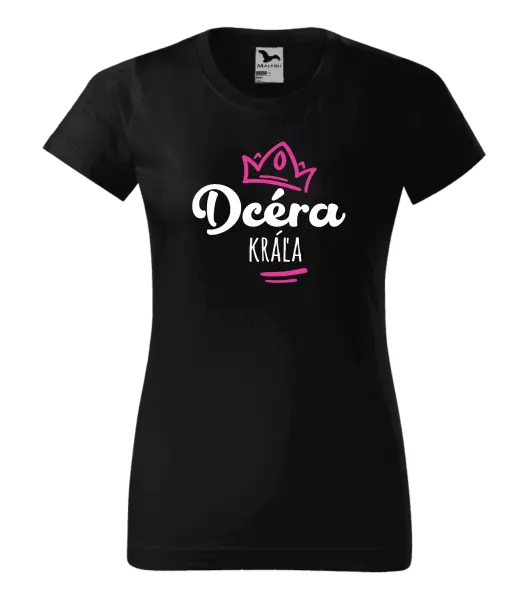 Dámske tričko Dcéra kráľa