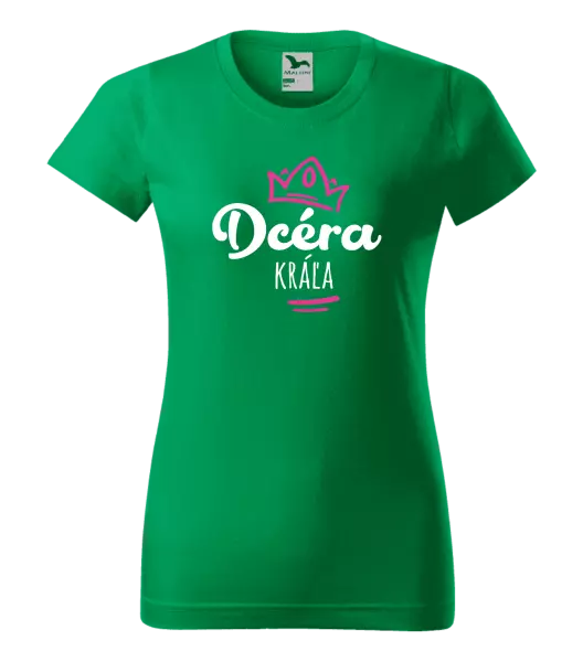 Dámske tričko Dcéra kráľa