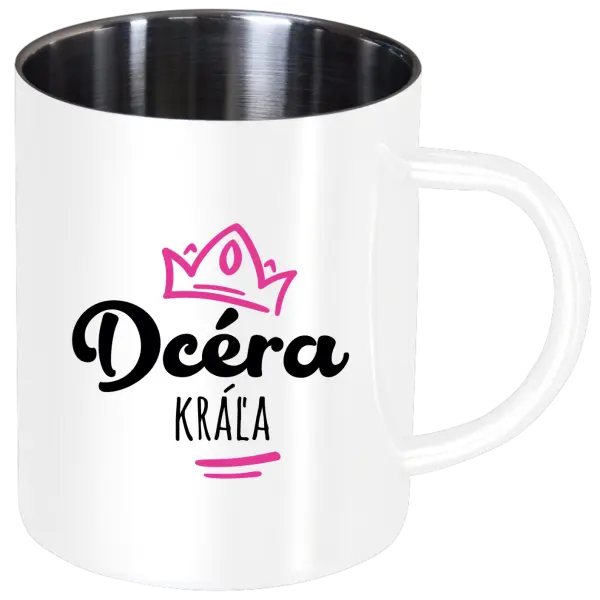 Nerezový hrnček Dcéra kráľa