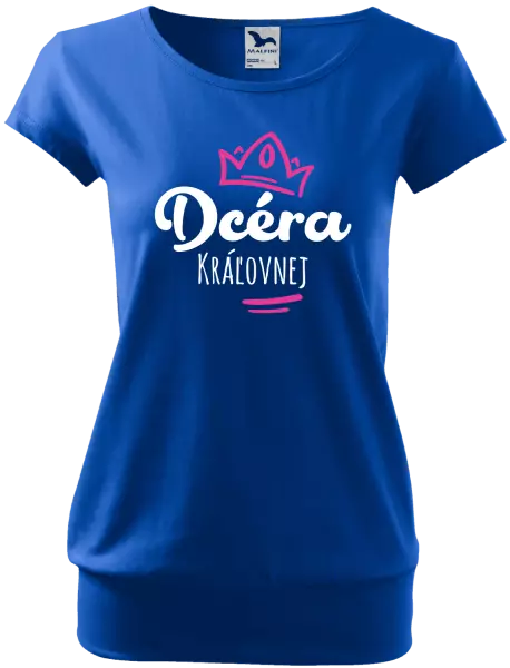 Dámske tričko Dcéra kráľovnej