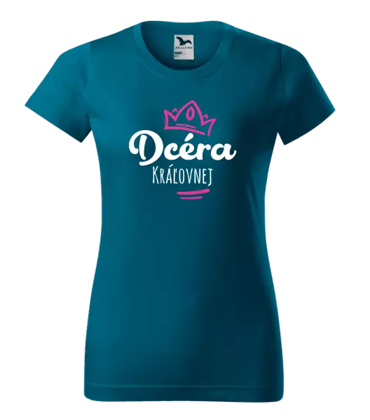 Dámske tričko Dcéra kráľovnej