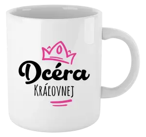 Hrnček Dcéra kráľovnej