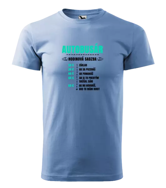 Pánske tričko Hodinová sadzba - autobusár