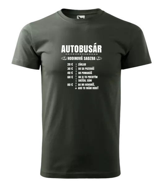 Pánske tričko Hodinová sadzba - autobusár