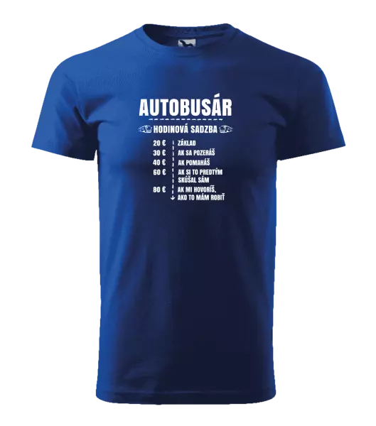 Pánske tričko Hodinová sadzba - autobusár