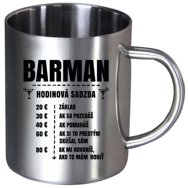 Nerezový hrnček Hodinová sadzba - barman