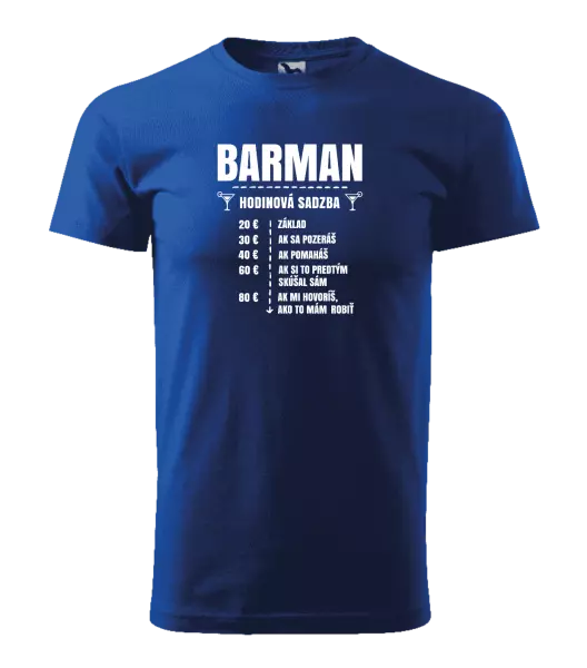Pánske tričko Hodinová sadzba - barman