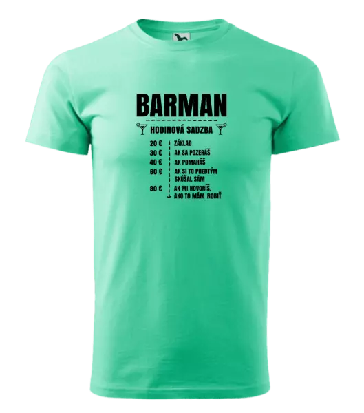 Pánske tričko Hodinová sadzba - barman