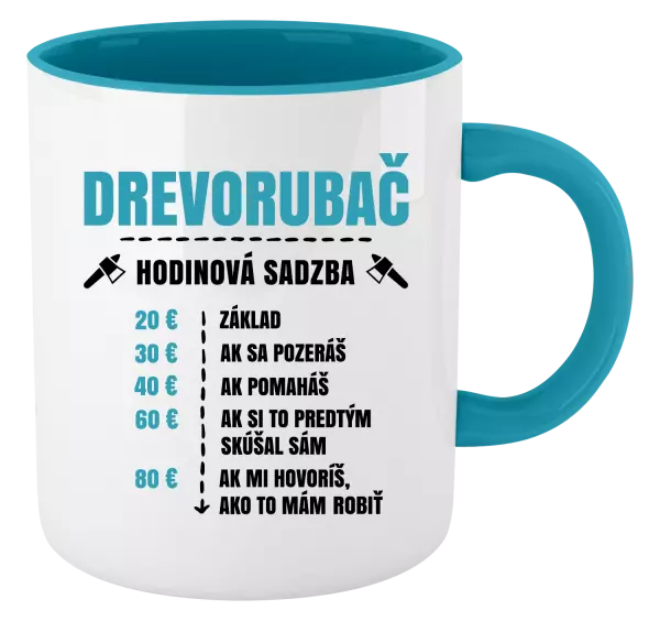 Hrnček  Hodinová sadzba - drevorubač