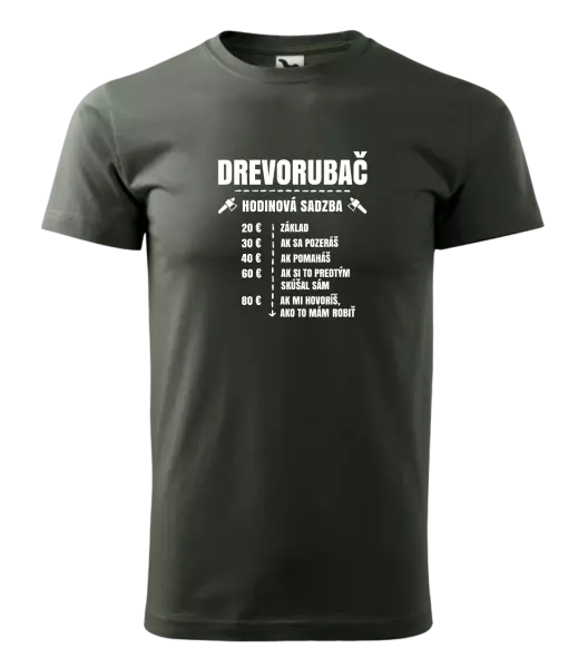 Pánske tričko Hodinová sadzba - drevorubač