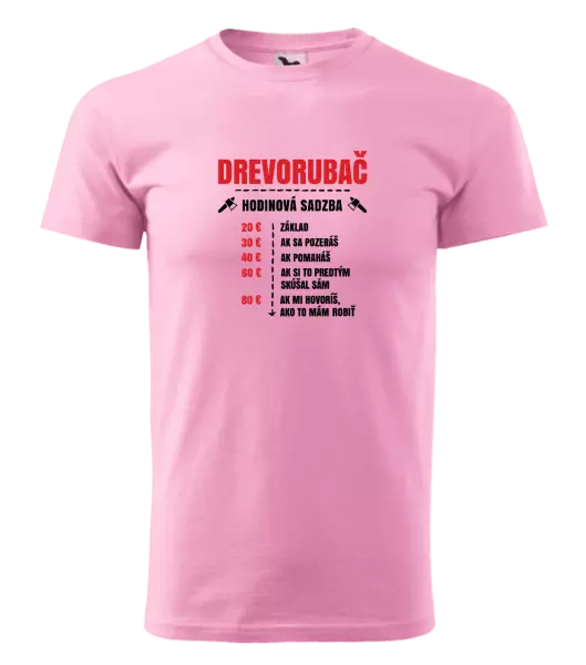 Pánske tričko Hodinová sadzba - drevorubač