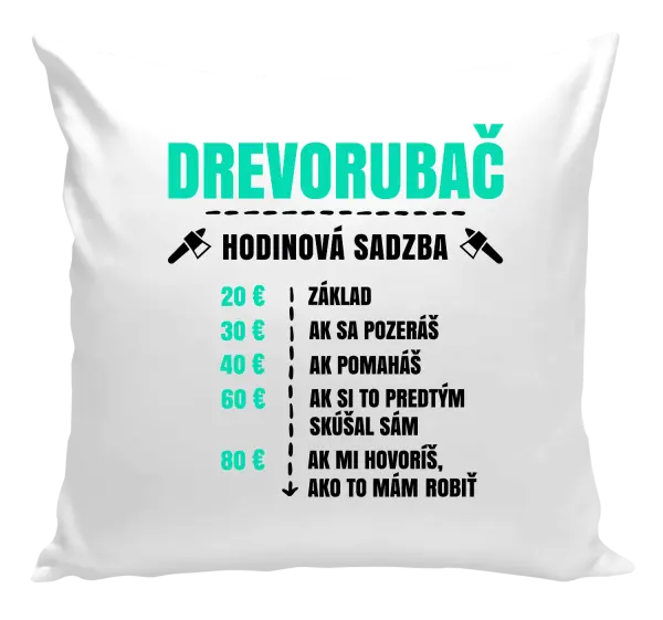 Vankúš Hodinová sadzba - drevorubač