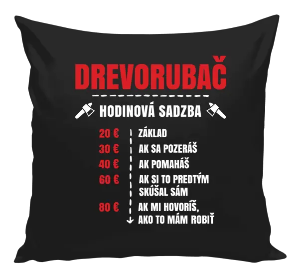 Vankúš Hodinová sadzba - drevorubač