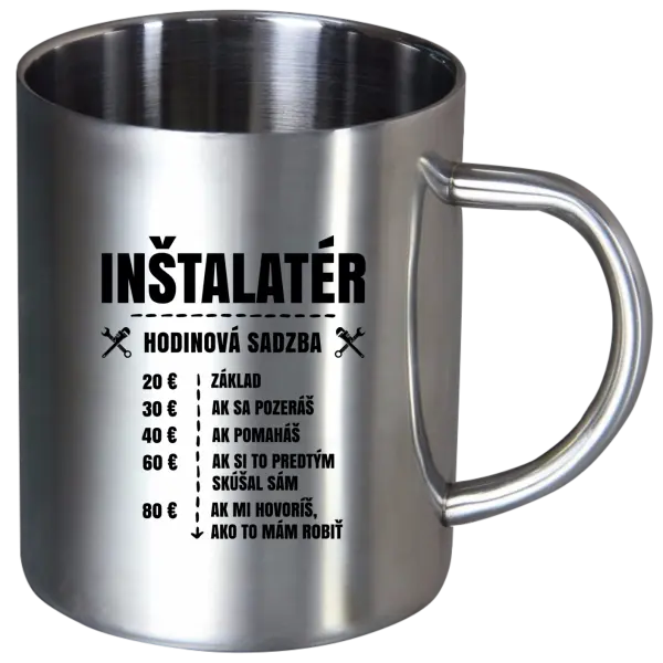 Nerezový hrnček Hodinová sadzba - inštalatér