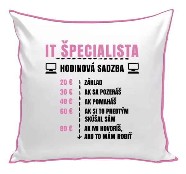 Vankúš Hodinová sadzba - IT špecialista