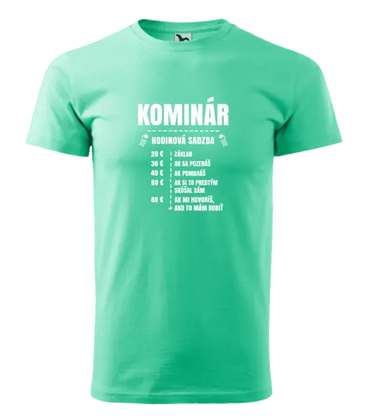 Pánske tričko Hodinová sadzba - kominár