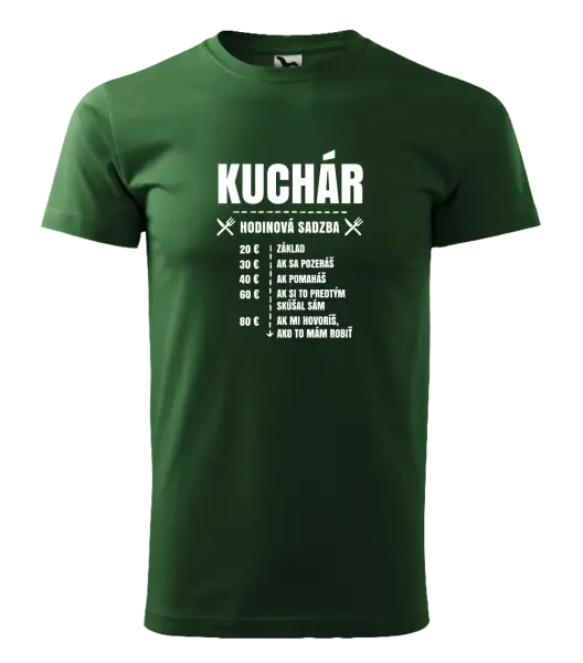 Pánske tričko Hodinová sadzba - kuchár