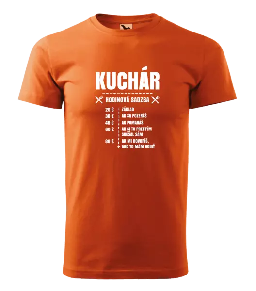 Pánske tričko Hodinová sadzba - kuchár