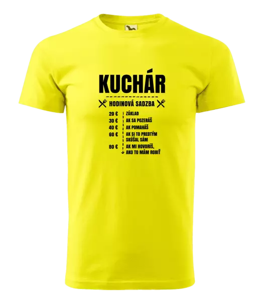 Pánske tričko Hodinová sadzba - kuchár