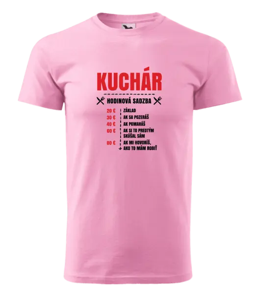 Pánske tričko Hodinová sadzba - kuchár