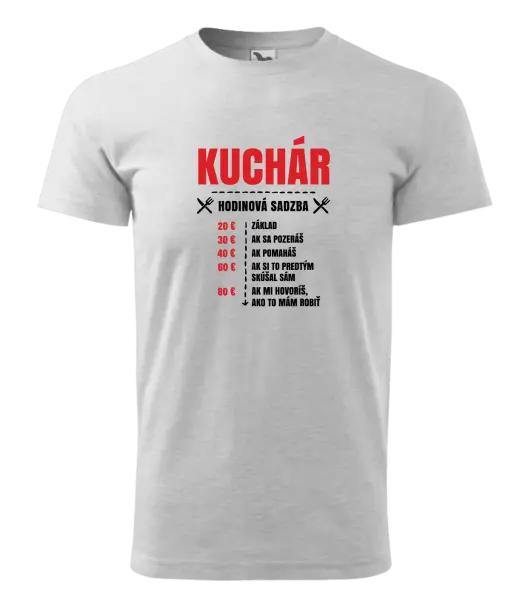 Pánske tričko Hodinová sadzba - kuchár