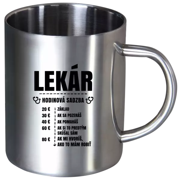 Nerezový hrnček Hodinová sadzba - lekár