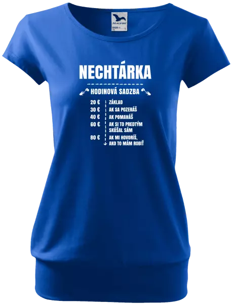 Dámske tričko Hodinová sadzba - nechtárka