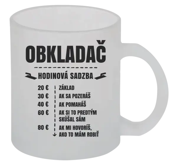 Hrnček Hodinová sadzba - obkladač 