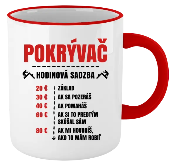 Hrnček Hodinová sadzba - pokrývač
