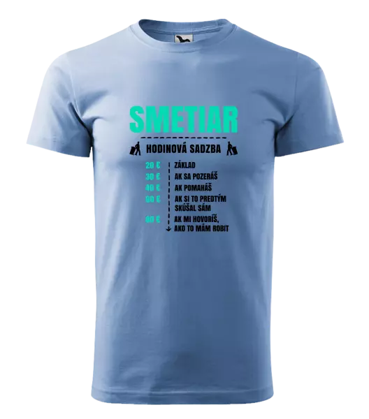Pánske tričko Hodinová sadzba - smetiar
