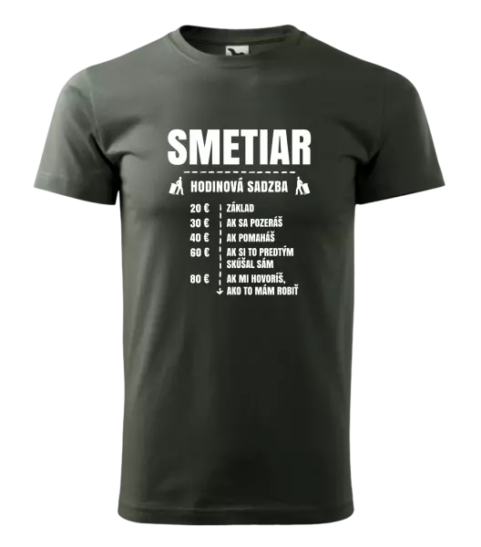 Pánske tričko Hodinová sadzba - smetiar