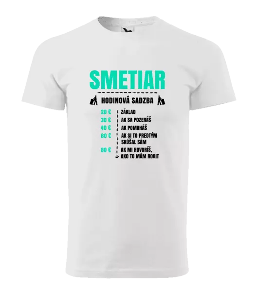 Pánske tričko Hodinová sadzba - smetiar
