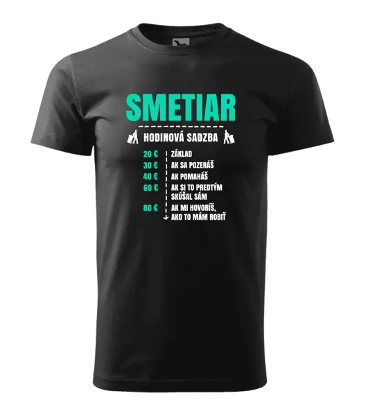 Pánske tričko Hodinová sadzba - smetiar