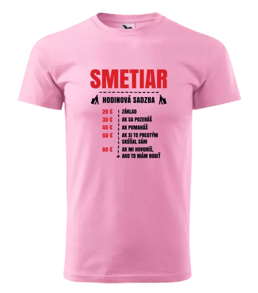 Pánske tričko Hodinová sadzba - smetiar