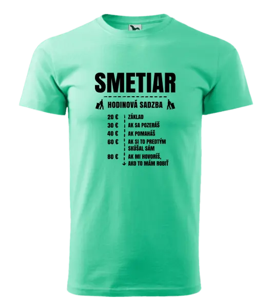 Pánske tričko Hodinová sadzba - smetiar