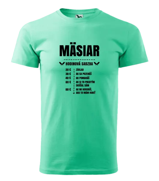 Pánske tričko Hodinová sadzba - mäsiar