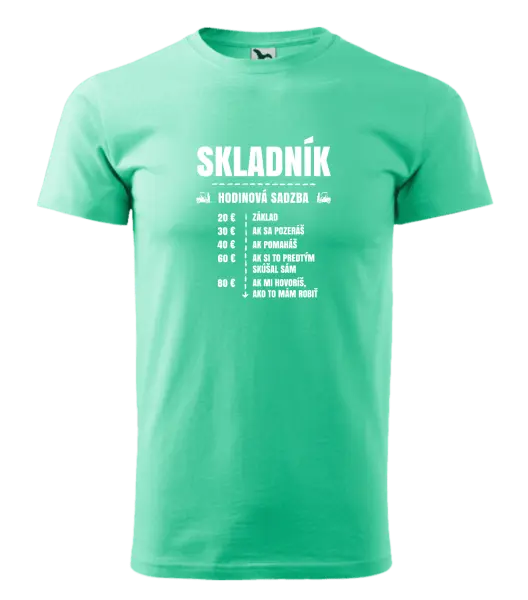Pánske tričko Hodinová sadzba - skladník