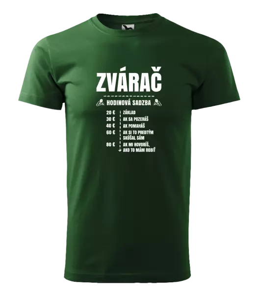 Pánske tričko Hodinová sadzba - zvárač