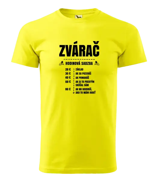 Pánske tričko Hodinová sadzba - zvárač