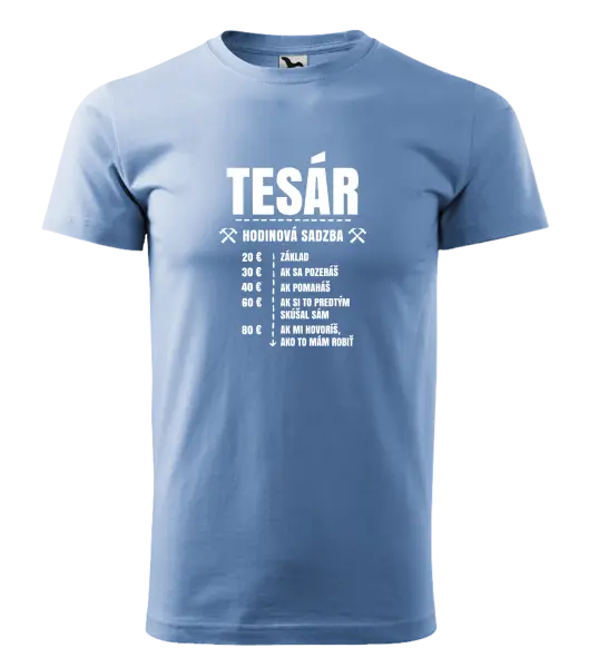 Pánske tričko Hodinová sadzba - tesár