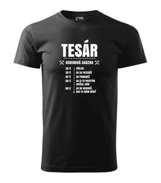 Pánske tričko Hodinová sadzba - tesár