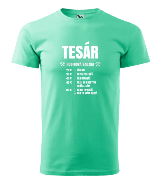 Pánske tričko Hodinová sadzba - tesár