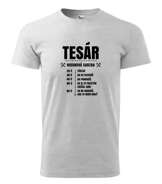 Pánske tričko Hodinová sadzba - tesár