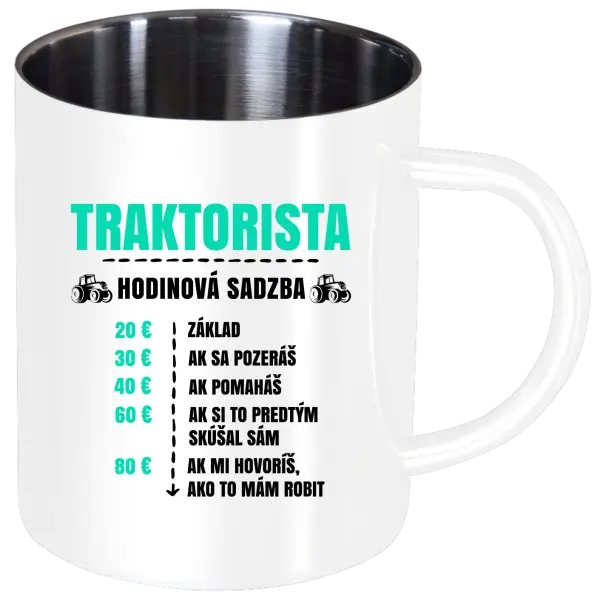 Nerezový hrnček Hodinová sadzba - traktorista