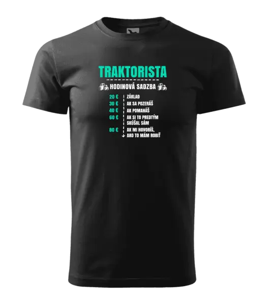 Pánske tričko Hodinová sadzba - traktorista