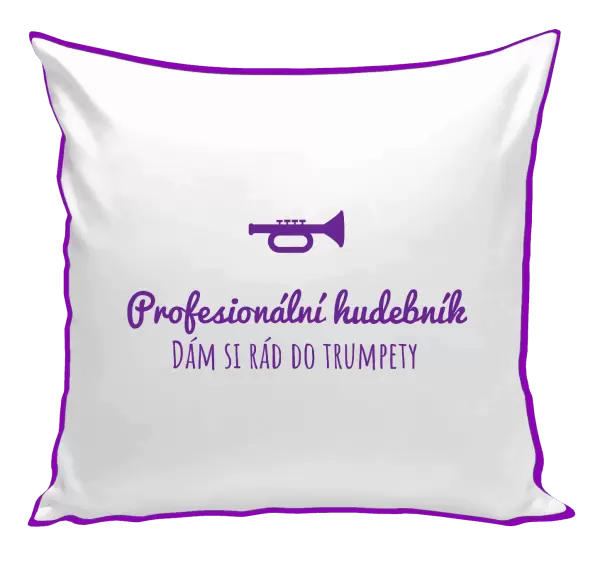 Polštář Dám si rád do trumpety