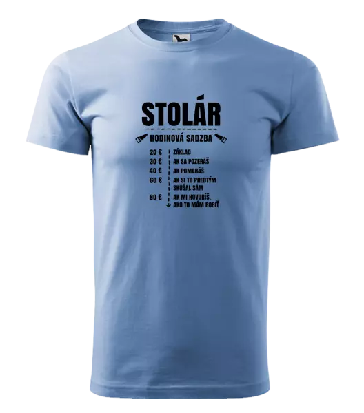 Pánske tričko Hodinová sadzba - stolár