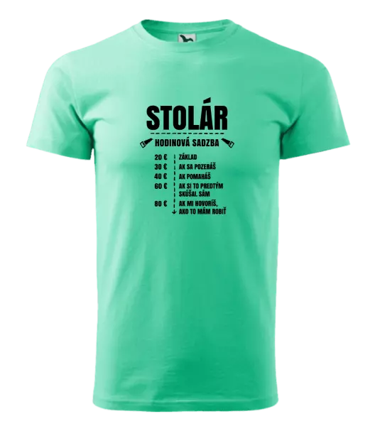 Pánske tričko Hodinová sadzba - stolár