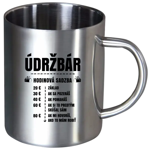 Nerezový hrnček Hodinová sadzba - údržbár